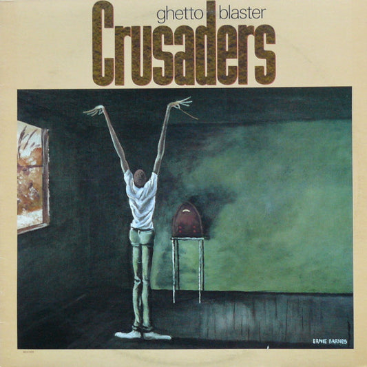 Crusaders - Ghetto Blaster - LP