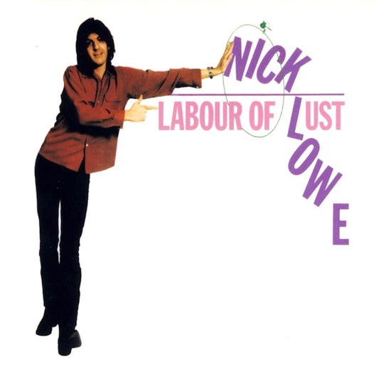 Nick Lowe - Labour Of Lust - LP