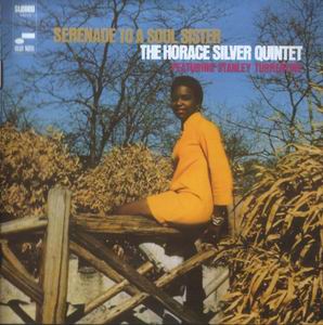The Horace Silver Quintet - Serenade to a Soul Sister - LP