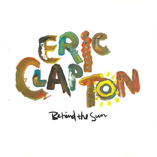 Eric Clapton - Behind The Sun - LP