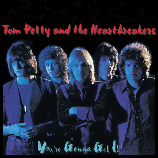 Tom Petty and the Heartbreakers - You're Gonna Get It - LP