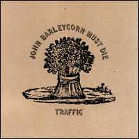 Traffic - John Barleycorn Must Die - LP