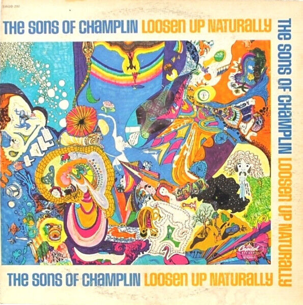 Sons of Champlin - Loosen Up Naturally - 2xLP