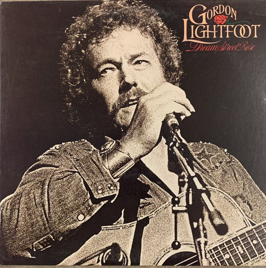 Gordon Lightfoot - Dream Street Rose - LP