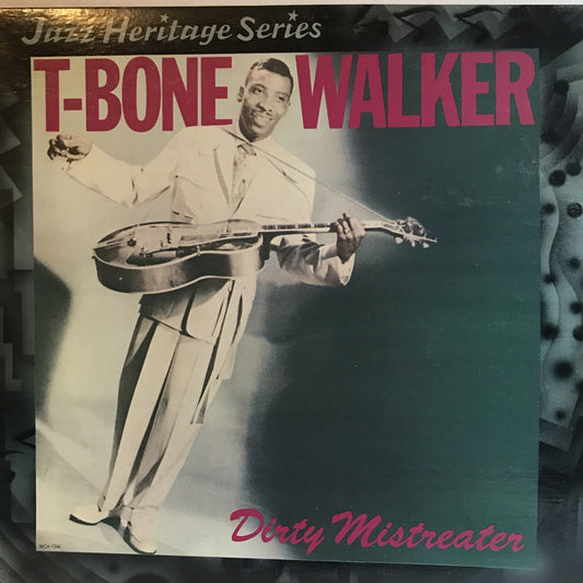 T-Bone Walker - Dirty Mistreater - LP